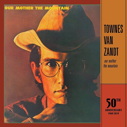 Van Zandt, Townes - Our Mother the Mountain (50th Anniversary)