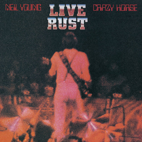 Young, Neil & Crazy Horse - Live Rust (Black, Gatefold, 140 Gram)