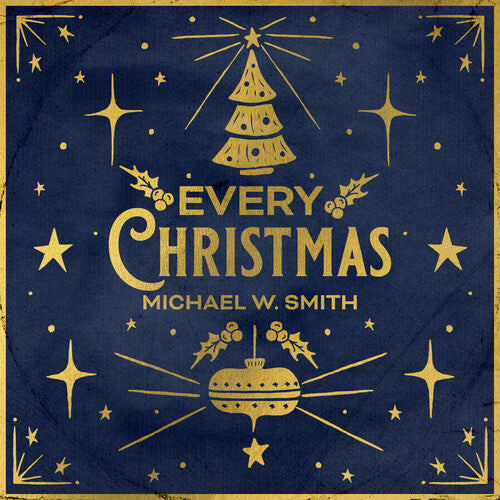 Smith, Michael W - Every Christmas