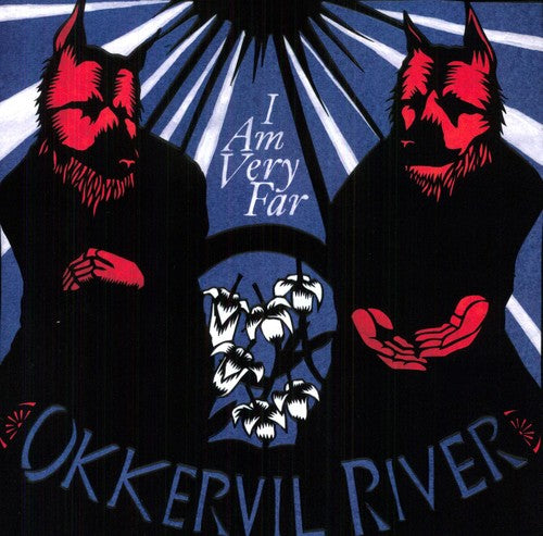 Okkervil River - I Am Very Far