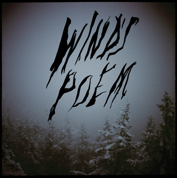 Mount Eerie - Wind's Poem