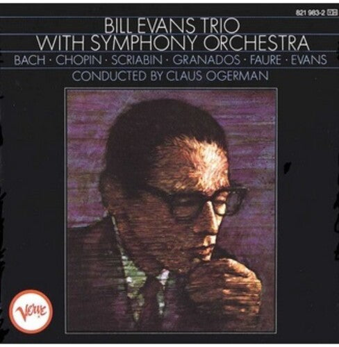 Evans, Bill - With Symphony Orchestra