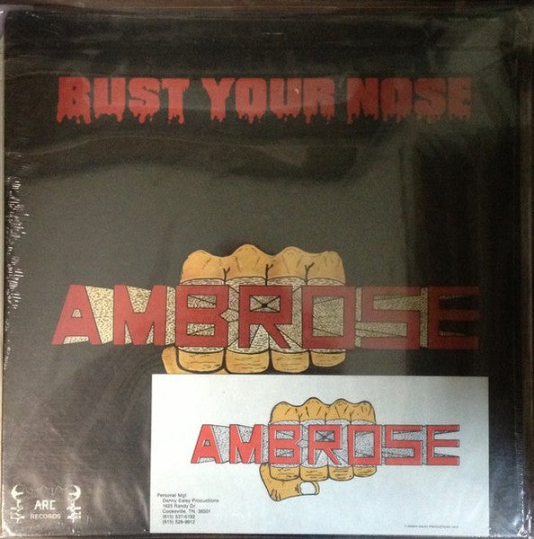 Ambrose - Bust Your Nose (Pre-Loved)