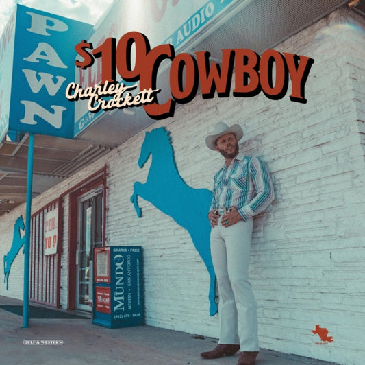 Crockett, Charley - $10 Cowboy (Indie Exclusive, Opaque Sky Blue Vinyl)