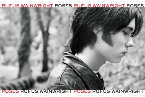 Wainwright, Rufus - Poses