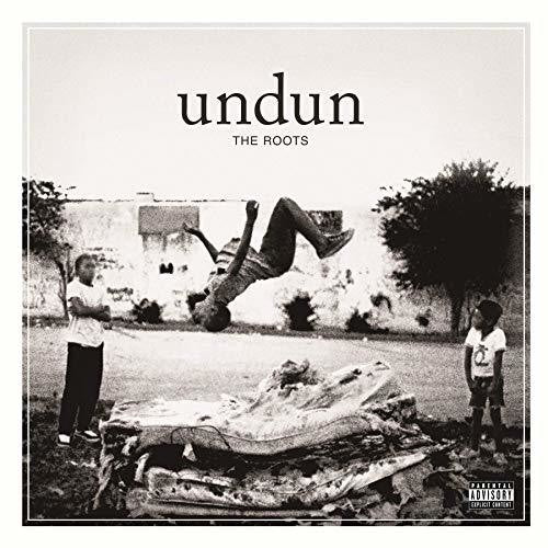 Roots, The - Undun