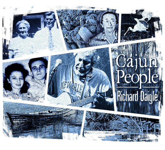 Daigle, Richard - Cajun People (CD)