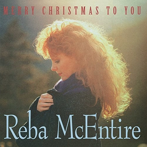 Mcentire, Reba - Merry Christmas to You