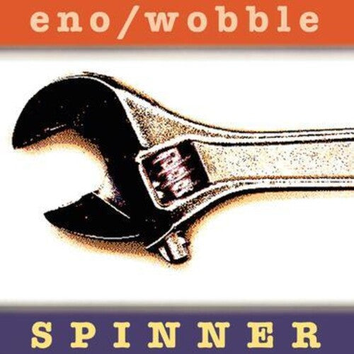 Eno, Brian & Jah Wobble -  Spinner (25th Anniversary)