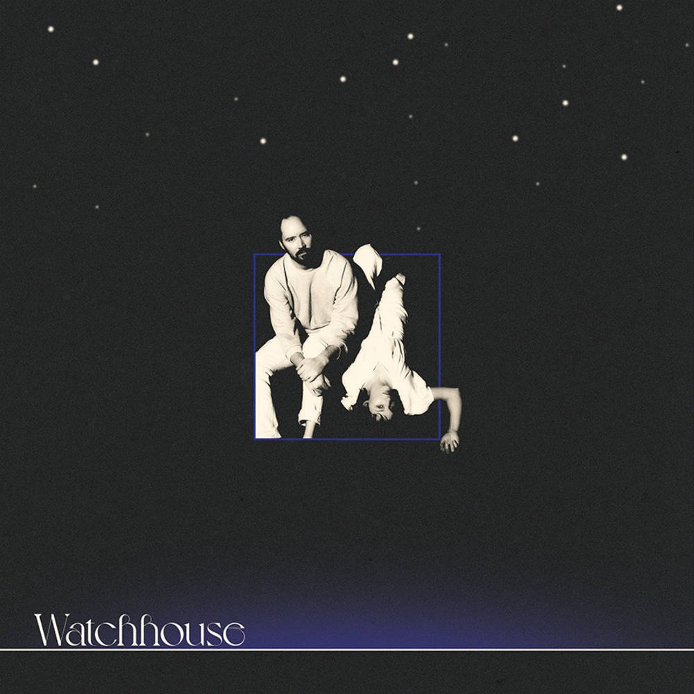 Watchhouse - Watchhouse (Indie Exclusive)