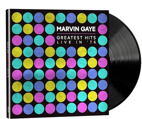 Gaye, Marvin  ‚Äé‚Äì Greatest Hits Live In 76