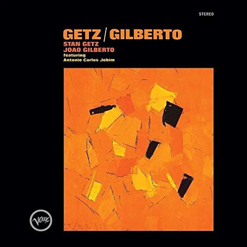 Getz, Stan / Gilberto, Joao - Getz / Gilberto