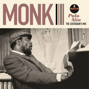 Monk, Thelonious - Palo Alto: The Custodian's Mix (RSD 2021)