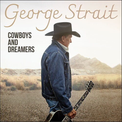 Strait, George - Cowboys And Dreamers