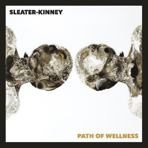 Sleater-Kinney - Path of Wellness (White Opaque Vinyl)