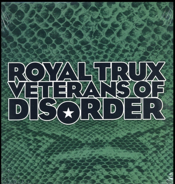 Royal Trux - Veterans of Disorder