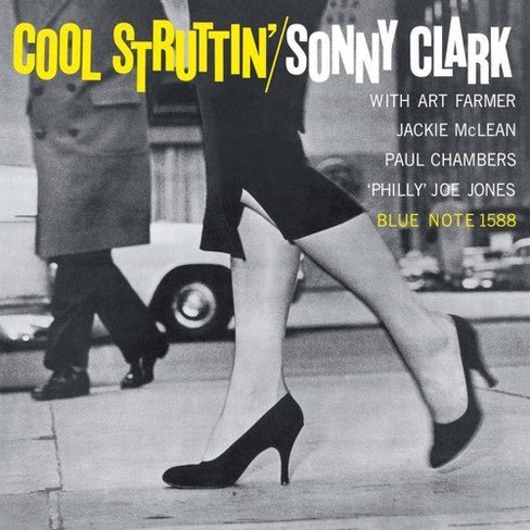 Clark, Sonny - Cool Struttin' (Blue Note Classic Vinyl Edition) (Pre-Loved) - NM - Clark, Sonny - Cool Struttin' - LP's - Yellow Racket Records