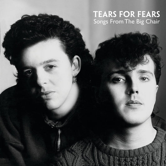 Tears for Fears - Songs from the Big Chair