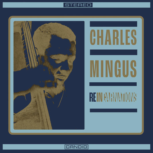 Mingus, Charles - Reincarnations (180 Gram) (RSD 2024)