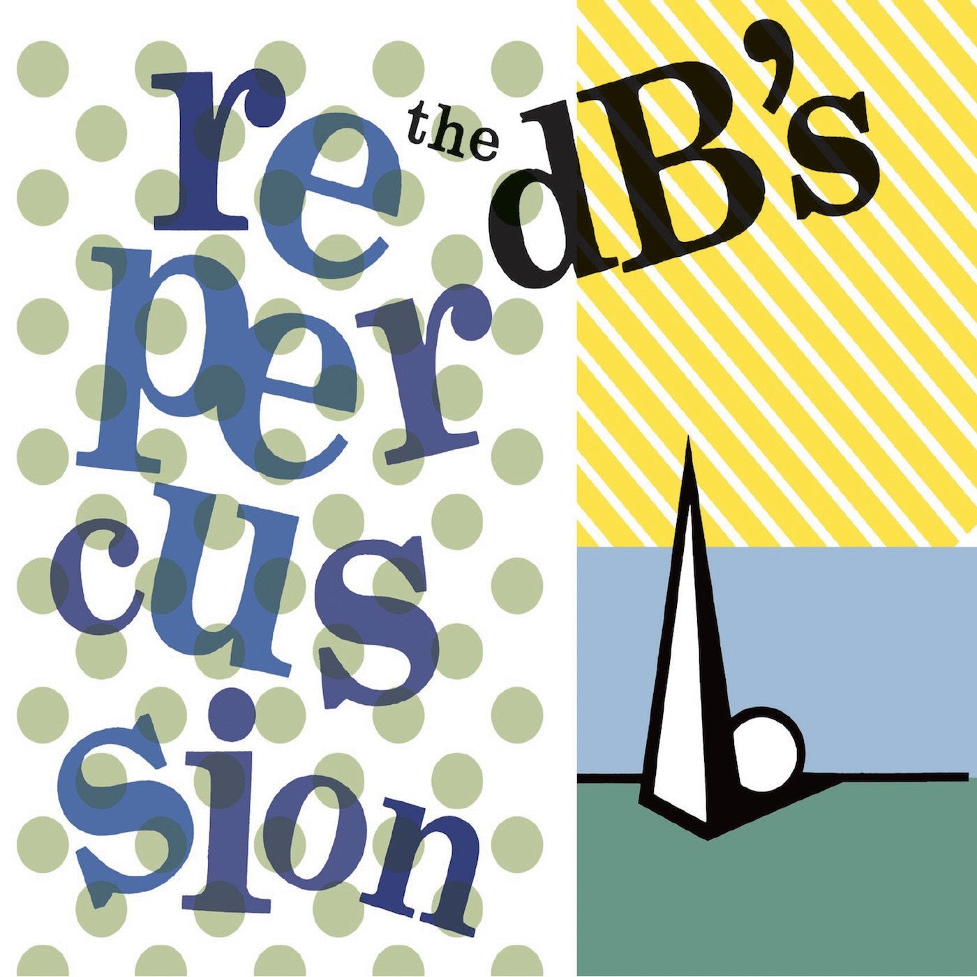 DB's, The - Repercussion (2024 Remaster, Coke Bottle Clear Vinyl) - 634457179714 - Vinyl LP's - Yellow Racket Records