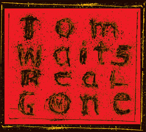 Waits, Tom - Real Gone (Remixed And Remastered, Remastered)