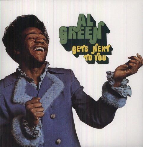 Green, Al - Gets Next to You