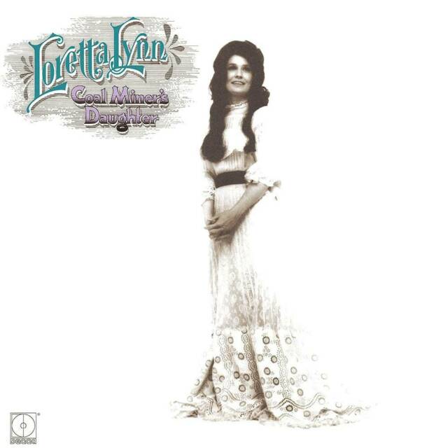 Lynn, Loretta - Coal Miner's Daughter