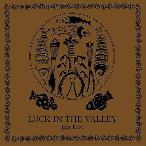 Rose, Jack - Luck in the Valley (Brown Vinyl)