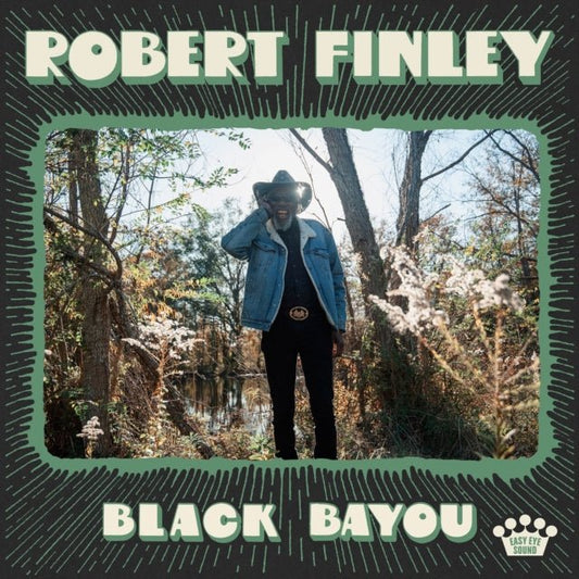 Finley, Robert - Black Bayou (Indie Exclusive, Green, Black, Splatter) - 888072541245 - LP's - Yellow Racket Records