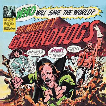 Groundhogs - Who Will Save The World (Colored Vinyl, Deluxe Vinyl, Yellow Vinyl) (RSD 2021) - 809236150974 - LP's - Yellow Racket Records