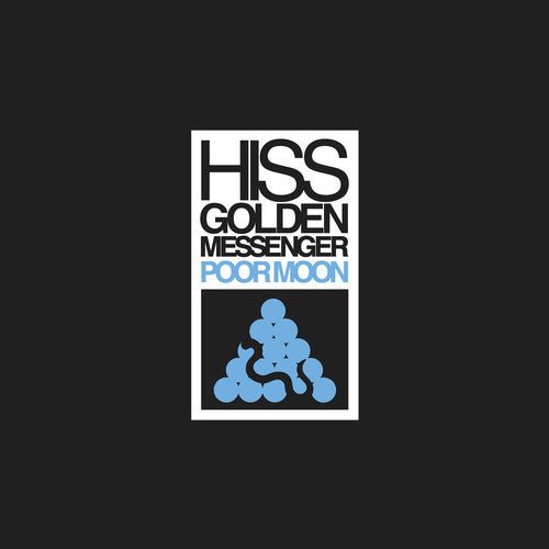 Hiss Golden Messenger - Poor Moon - 673855062518 - LP's - Yellow Racket Records