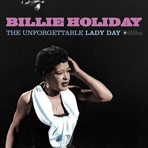 Holiday, Billie - Unforgettable Lady Day (Gatefold, 180 Gram, VV, Spain) - 8436569191507 - LP's - Yellow Racket Records