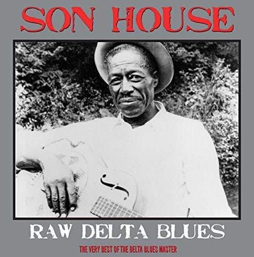 House, Son - Raw Delta Blues (UK) - 5060397601049 - LP's - Yellow Racket Records