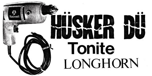 Husker Du - Tonite Longhorn (CD) - 760137123736 - CD's - Yellow Racket Records