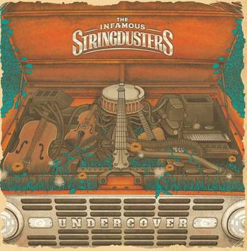 Infamous Stringdusters - Undercover (RSD 2021) - 192641067105 - LP's - Yellow Racket Records