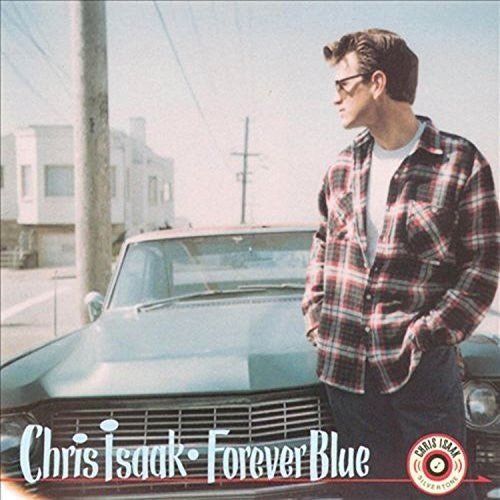 Isaak, Chris - Forever Blue (Blue, Color Vinyl, 180 Gram) - 698268302471 - LP's - Yellow Racket Records