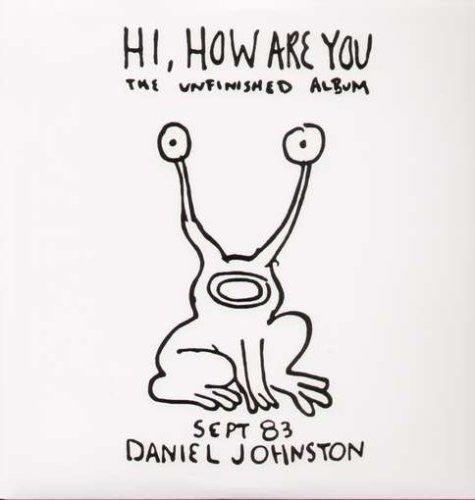 Johnston, Daniel - Hi How Are You (Remastered) - 854882200320 - LP's - Yellow Racket Records