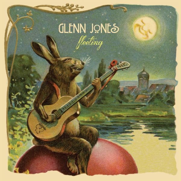 Jones, Glenn - Fleeting (Digital Download) - 790377040814 - LP's - Yellow Racket Records