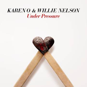 Karen O & Willie Nelson - Under Pressure (7") (RSD 2021) - 4050538661538 - 7" Singles - Yellow Racket Records