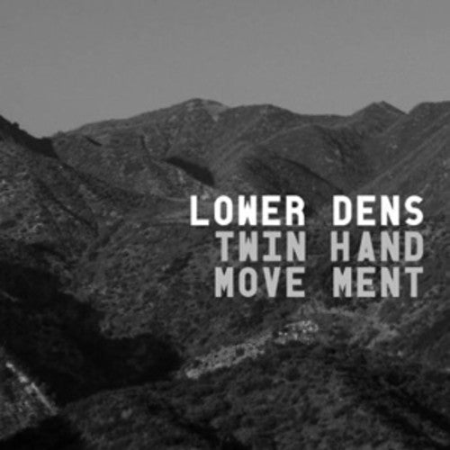 Lower Dens - Twin-Hand Movement (Digital Download) - 887834001713 - LP's - Yellow Racket Records