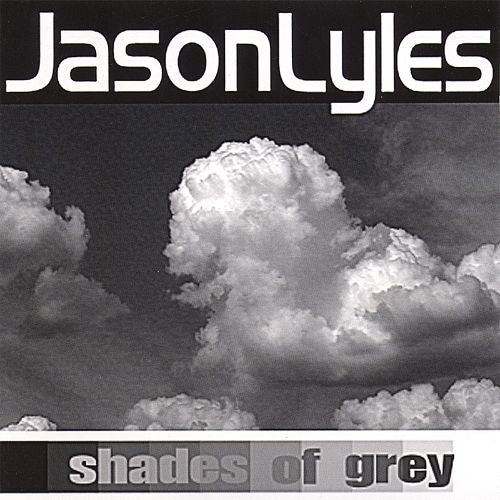 Lyles, Jason - Shades of Grey (CD) - N - Lyles, Jason - Shades of Grey (CD) - CD's - Yellow Racket Records