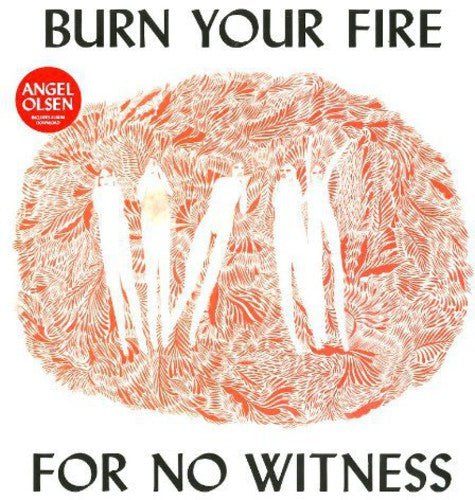 Olsen, Angel - Burn Your Fire for No Witness - 656605224411 - LP's - Yellow Racket Records