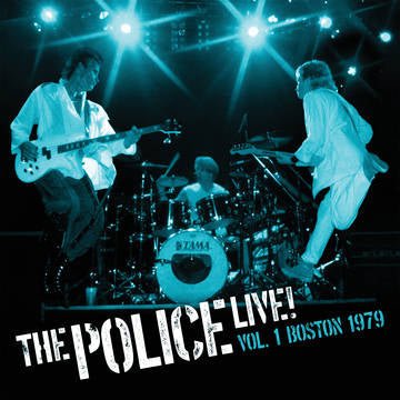 Police, The - Live Vol. 1: Boston 1979 (Blue, Colored Vinyl, 180 Gram) (RSD 2021) - 602507378776 - LP's - Yellow Racket Records