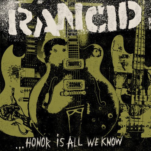 Rancid - Honor Is All We Know (Black, Bonus CD, Deluxe, Limited Edition) - 045778739318 - LP's - Yellow Racket Records
