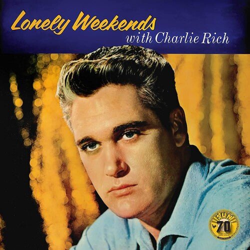 Rich, Charlie - Lonely Weekends - 015047804061 - LP's - Yellow Racket Records