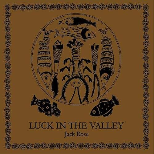Rose, Jack - Luck in the Valley (Brown Vinyl) - 790377229110 - LP's - Yellow Racket Records