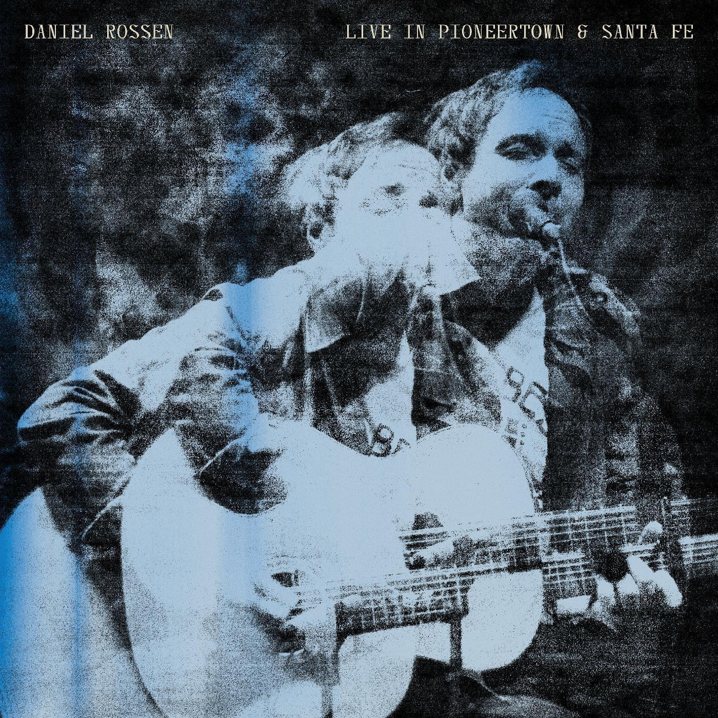 Rossen, Daniel - Live In Pioneertown & Santa Fe (Digital Download Card) - 5056614707779 - LP's - Yellow Racket Records
