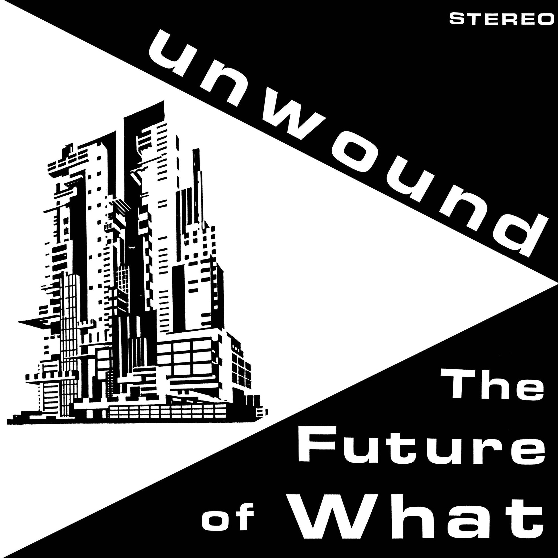 Unwound - The Future Of What - 825764629393 - Vinyl LP's - Yellow Racket Records