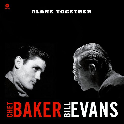 Baker, Chet / Evans, Bill - Alone Together (180 Gram)