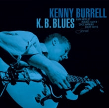 Burrell, Kenny - K.B. Blues (Blue Note Tone Poet Series)